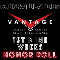Vantage Honor Roll - 1st Nine Weeks!